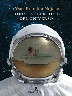 cover image of Toda la felicidad del universo